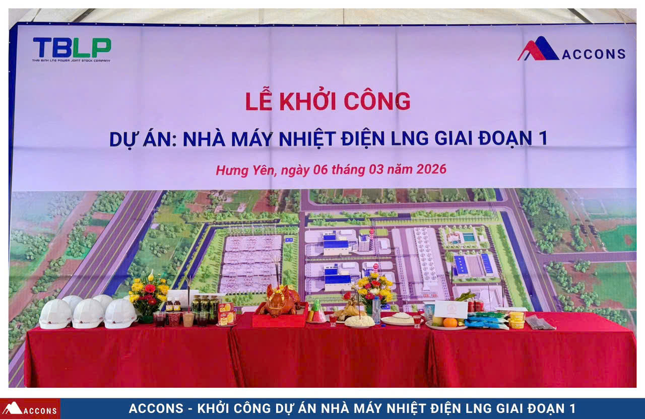 KHỞI CÔNG DỰ ÁN NHÀ MÁY NHIỆT ĐIỆN LNG – GIAI ĐOẠN 1